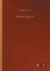 Benign Stupors - Book