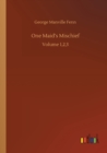 One Maid's Mischief : Volume 1,2,3 - Book