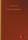 Schach von Wuthenow - Book