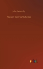 Plays in the Fourth Seires - Book