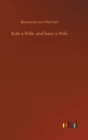 Rule a Wife, and have a Wife - Book