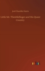 Little Mr. Thimblefinger and His Queer Country - Book