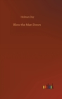 Blow the Man Down - Book