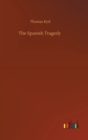 The Spanish Tragedy - Book