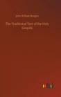The Traditional Text of the Holy Gospels - Book