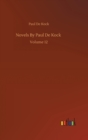 Novels By Paul De Kock : Volume 12 - Book