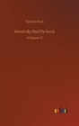 Novels By Paul De Kock : Volume 17 - Book