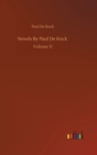 Novels By Paul De Kock : Volume 11 - Book