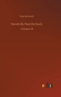 Novels By Paul De Kock : Volume 19 - Book