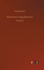 Stand Fast, Craig-Royston! : Volume 1 - Book