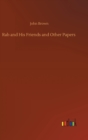 Rab and His Friends and Other Papers - Book