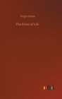 The Fever of Life - Book