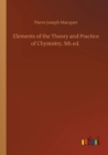Elements of the Theory and Practice of Chymistry, 5th ed. - Book
