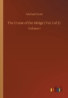 The Cruise of the Midge (Vol. I of 2) : Volume 1 - Book