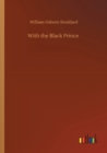 With the Black Prince - Book