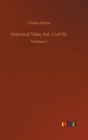 Historical Tales, Vol. 2 (of 15) : Volume 2 - Book