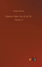 Historic Tales, Vol. 12 (of 15) : Volume 12 - Book