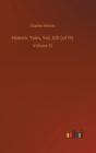 Historic Tales, Vol. XIII (of 15) : Volume 13 - Book