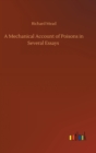 A Mechanical Account of Poisons in Several Essays - Book