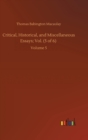 Critical, Historical, and Miscellaneous Essays; Vol. (5 of 6) : Volume 5 - Book