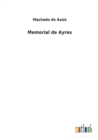 Memorial de Ayres - Book