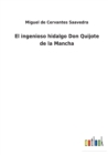 El ingenioso hidalgo Don Quijote de la Mancha - Book