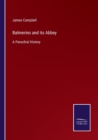 Balmerino and its Abbey : A Parochial History - Book