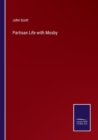 Partisan Life with Mosby - Book