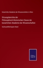 Sitzungsberichte der Philosophisch-Historischen Classe der kaiserlichen Akademie der Wissenschaften : Sechsundfunfzigster Band - Book