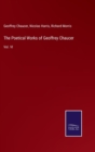 The Poetical Works of Geoffrey Chaucer : Vol. VI - Book