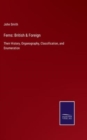 Ferns : British & Foreign: Their History, Organography, Classification, and Enumeration - Book