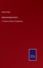Daemonologia Sacra : A Treatise of Satan's Temptations - Book