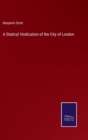 A Statical Vindication of the City of London - Book