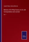 Memoirs of Sir Philip Francis, K.C.B. with Correspondence and Journals : Vol. 1 - Book