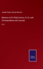 Memoirs of Sir Philip Francis, K.C.B. with Correspondence and Journals : Vol. 1 - Book