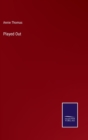 Played Out - Book