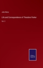 Life and Correspondence of Theodore Parker : Vol. 2 - Book