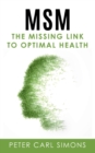 MSM - The Missing Link to Optimal Health - Book