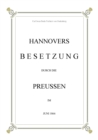 Hannovers Besetzung durch die Preussen im Juni 1866 - Book