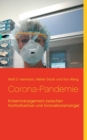 Corona-Pandemie : Krisenmanagement zwischen Kontrollverlust und Innovationsmangel - Book