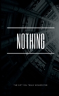 Nothing : The gift you truly wished for - Book