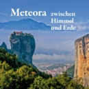 Meteora - Zwischen Himmel Und Erde - Book