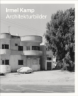 Irmel Kamp : Architectural Images - Book