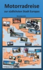 Motorradreise zur sudlichsten Stadt Europas - Book
