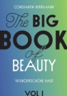 The Big Book of Beauty Vol.1 : Wunderschoene Haut - Book