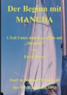 Der Beginn mit Manuda : 1. Teil Unter dem Key of life mit Manuda - Book