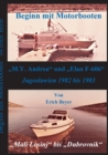 Beginn mit Motorbooten : M.Y. Andrea und Elan F-606 - Book