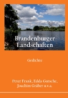 Brandenburger Landschaften : Gedichte - Book