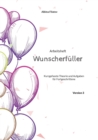 3. Arbeitsheft Wunscherfuller : Kurzgefasste Theorie und Aufgaben fur Fortgeschrittene - Book