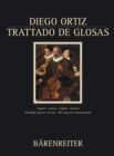 Trattado De Glosas : Viersprachige Neuausgabe der spanischen und italienischen Originalausgaben. Rom 1553 - eBook